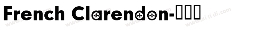 French Clarendon字体转换